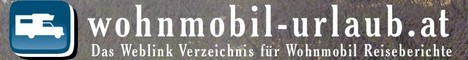 wohnmobil-urlaub.at - Das Weblinkverzeichnis für Wohnmobil Reiseberichte